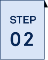 STEP 02