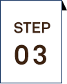 STEP 03
